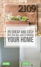25 Cheap And Easy Diys That Will Vastly Improve Your Home Home Projects Home Improvement Projects Easy Home Decor
