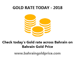 Gold Rate In Bahrain Gold Price Today Dec 2019 Bahrain