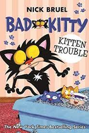 Bad kitty is a book by nick bruel. 70 Books1best Ideas Books Good Books Book Jokes