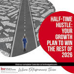 Half-Time Hustle: Your Growth Plan to Win the Rest of 2026