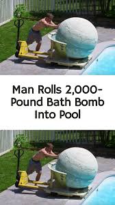 Man Rolls 2 000 Pound Bath Bomb Into Pool People Can T Stop Watching The Incredible Results In 2020 Funny Pictures Funny News Funny