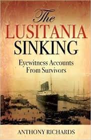 the lusitania sinking: eyewitness