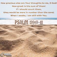 Seriously though, this is a good example of a problem that can be solved approximately by a good fermi estimate. God S Thoughts Toward Us Are Like The Grains Of Sand They Cannot Be Numbered When We Wake In The Morning He Is Still With Psalms Prayer Strategies Psalm 139