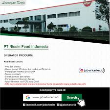 Check spelling or type a new query. Loker Pt Nissin Food Indonesia Terbaru Tahun 2019 Lowongan Kerja Terbaru Tahun 2020 Informasi Rekrutmen Cpns Pppk 2020