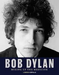 Bob Dylan. Mixing Up the Medicine by Mark Davidson, Parker Fishel