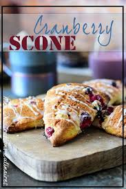 Recette Scones Canneberges Fraiches Ou Surgelees Le Blog Cuisine De Samar Recette Recette Scones Recette Scones