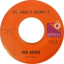 The Great !! Society !! - Someone To Love / Free Advice - Northbeach - USA  - 1001 - 7" Single - 45cat