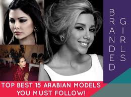 Top Arab Models 15 Prettiest Arabian Models In The World Model Female Models Arab Models