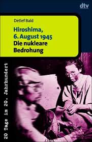 6th august 1945, the usa dropped the 1st atom bomb, little boy on japan, above hiroshima. Isbn 3423306076 Hiroshima 6 August 1945 Die Nukleare Bedrohung 20 Tage Im 20 Jahrhundert Neu Gebraucht Kaufen