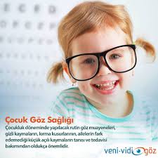 Cocukluk Doneminde Yapilacak Rutin Muayeneler Erken Tani Ve Tedavisi Bakimindan Oldukca Onemlidir Gozler Cocukluk Ailem