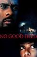 Idris Elba appears in Obsessed and No Good Deed.