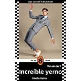 Amazon Com El Increible Yerno Millonario Volumen 1 Una Novela Atrapante Capitulo 1 Al 3015 Spanish Edition Ebook Velazquez Miguel Kindle Store