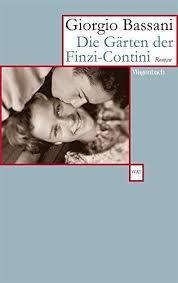 Die Garten Der Finzi Contini Wat Amazon De Giorgio Bassani Herbert Schluter Bucher Bucherfreund Bucher Weltliteratur