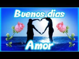 Buenos Dias Amor Video De Buenos Dias Para Dedicar Al Amor De Mi Vida Good Morning My Love Buenos Dias Amor Dedicatorias De Buenos Dias Frases Para Embarazadas
