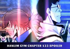 Hanlim Gym Chapter 133 Spoiler, Recap, Release Date 09/2023