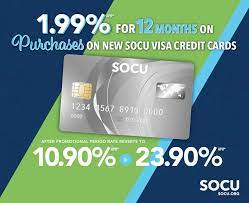 1.99% for 12 months on purchases. Socu 1 99 For 12 Months Visa Special