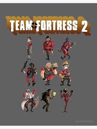 Constantly updated with new game modes, maps, equipment and, most importantly, hats! Team Fortress 2 All Characters Classes With Tf2 Logo Art Board Print By Tymersdesigns Redbubble