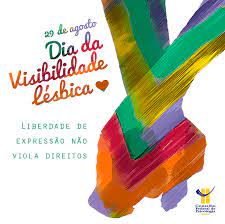Hay cambios que alejarán las malas vibras de ti. 29 De Agosto Dia Nacional Da Visibilidade Lesbica Cfp Cfp