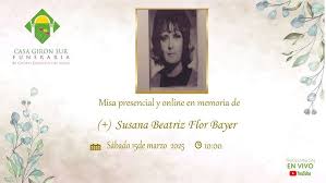 Misa presencial y online en memoria de Susana Beatriz Flor Bayer