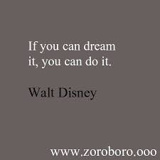 Walt Disney Inspirational Quotes Movie Quotes Inspirational Disney Motivational Quotes Short Encouraging Quotes