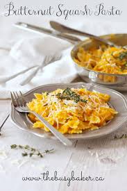 Quick & easy food has been my miracle worker. Healthy Butternut Squash Pasta The Busy Baker