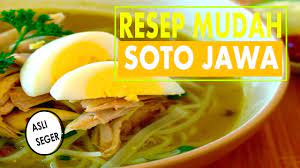 Resep Soto Jawa Asli Seger Cara Mudah Membuat Makanan Youtube