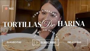 Tortillas de Harina