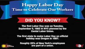 happy labor day time to celebrate our workers chart of