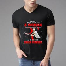Nike court roger federer rf face emoji premium graphic tee shirt tennis fed men. Never Underestimate A Woman Who Understands Tennis And Love Roger Federer Shirt Hoodie Sweater Longsleeve T Shirt