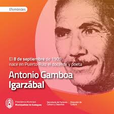 📌ANTONIO GAMBOA IGARZABAL Antonio Gamboa Igarzábal, es uno de los tantos  personajes destacados de nuestra ciudad, aunque para muchos desconocido, a  pesar de que su obra literaria ha sido reconocida a nivel