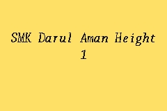 Lihat profil penuh amir lihat kenalan yang anda berdua kenali. Smk Darul Aman Height 1 Secondary School In Jitra