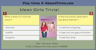 According to thingsboysdowelove and j Mean Girls Trivia