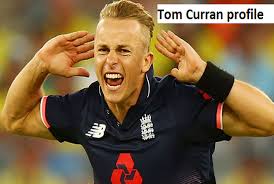 Update information for tom curran ». Tom Curran Cricketer Ipl Batting Speed Wife Age Family
