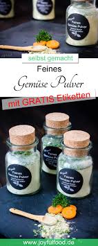 Gemuse Pulver Selber Machen Die Wurzige Geschenkidee Joyful Food Rezept Gewurzmischung Selber Machen Rezepte Gewurzsalz Selber Machen