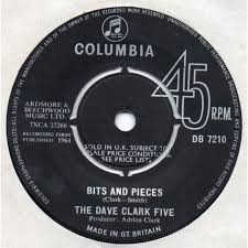 Bits And Pieces Song Dave Clark Dave Clark Five Bits And Pieces All Of The Time 1964 7 Vinyl Record Db7210 On Ebid United Kingdom 188524872 In 2020 Vinyl Records Music Radio Oldies But Goodies