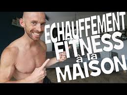 Echauffement Fitness A La Maison Youtube Comment Faire Du Sport Echauffement Fitness