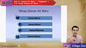 Bab 2 zaman air batu (2.2 tahap zaman air batu) 中一历史：第二课 冰川世纪 （2.2 冰川时代阶段 ）. 4 Tahap Zaman Air Batu Saya Terdengar Seperti Kocakan Kuat Belakang Batu Itu Zaman Air Batu Adalah Tempoh Di Mana Suhu Iklim Bumi Turun Menyebabkan Peningkatan Jumlah Pembentukan Air
