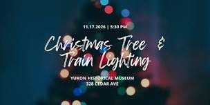 Downtown Train & Tree Lighting