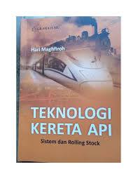 Check spelling or type a new query. Pdf Teknologi Kereta Api Sistem Dan Rolling Stock
