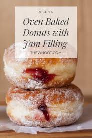 Baked Cinnamon Donuts With Jam Filling The Whoot Homemade Donuts Recipe Baked Donut Recipes Cinnamon Donuts