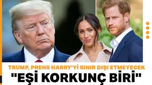 Trump, Prens Harry'yi sınır dışı etmeyecek: Onu rahat bırakacağım, eşi  korkunç biri