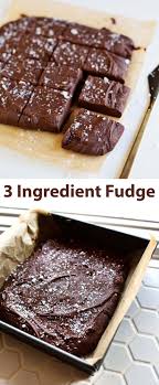Easy 3 Ingredient Fudge A Beautiful Mess Recipe Easy Chocolate Desserts Dessert Ingredients Fudge Recipes