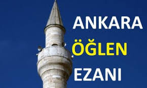Ankara ezan saatleri yakın olan vaktin bilgisine göre geri sayım ile sunulmaktadır. Ankara Ikindi Ezani Saat Kacta Medya Ankara