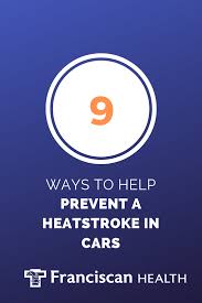 So Far This Year 16 Children Have Died From Heatstroke While Being Left Inside A Vehicle Thr Kids Health Advanced Practice Registered Nurse Franciscan Health