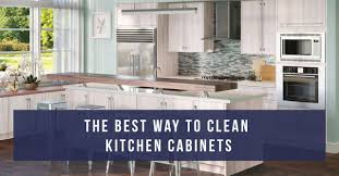 the best way to clean kitchen cabinets