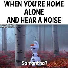 Frozen2 Samantha Homealone Frozen Funny Disney Quotes Funny Disney Movie Funny