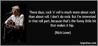 The beat, the rhythms of africa are what created rock'n'roll and jazz. Rockn Roll Quotes Funny Quotesgram