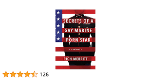 Amazon.com: Secrets Of A Gay Marine Porn Star eBook : Merritt, Rich: Kindle  Store