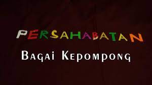 Lirik Lagu Persahabatan Bagai Kepompong Layarlirik