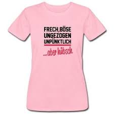 Aber Huebsch T Shirts Frauen T Shirt Von American Apparel Shirt Spruche Lustige Shirts T Shirt Spruche